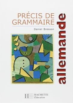 Precis de grammaire allemande купить