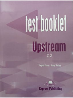 Upstream Proficiency C2 Test Booklet with Key купить