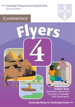 Cambridge Young Learners English Tests (Second Edition) Flyers 4 Student's Book купить