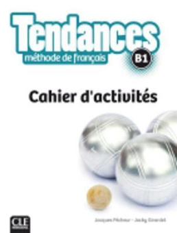 Tendances B1  Cahier d'activites купить