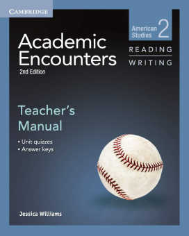 Academic Encounters 2nd Edition Level 2: American Studies - Reading and Writing Teacher's Manual купить