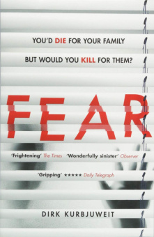 Kurbjuweit Dirk. Fear купить
