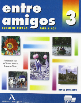 Entre Amigos 3 Libro del alumno купить