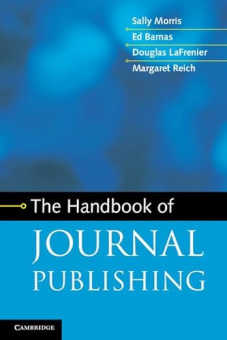 The Handbook of Journal Publishing купить