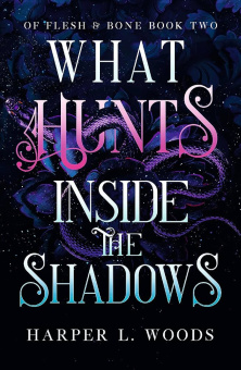 What Hunts Inside the Shadows купить