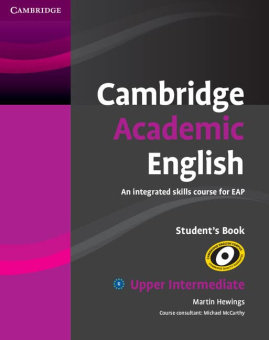 Cambridge Academic English B2 Upper Intermediate Student's Book: An Integrated Skills Course for EAP купить