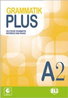 Grammatik Plus: Buch A2 + CD купить