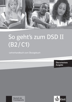 So geht's zum DSD II (B2/C1) Neue Ausgabe - Lehrerhandbuch zum Ubungsbuch mit Audio-CD купить