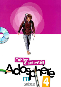Adosphere 4 - Cahier d'activites + CD-Rom купить