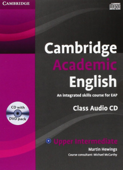 Cambridge Academic English B2 Upper Intermediate Class Audio CD and DVD Pack: An Integrated Skills C купить
