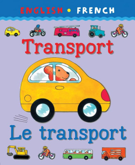 Transport/Le transport (English/French) купить
