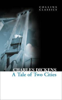 Collins Classics: Dickens Charles. A Tale of Two Cities купить