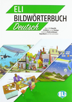 ELI Illustrated Dictionary: ELI Bildwörterbuch купить