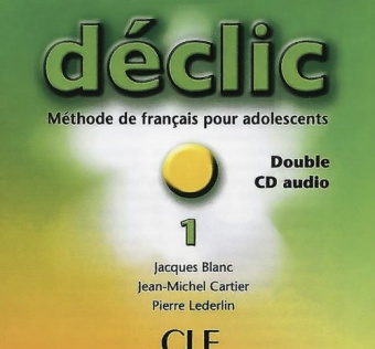 Declic 1 - 2 CD audio collectifs (Лицензия) купить