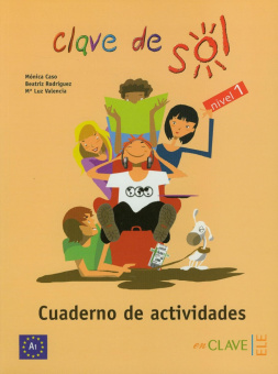 Clave de sol 1 Cuaderno de actividades купить