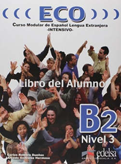 Eco Intensivo : Eco B2  Libro del alumno купить