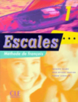 Escales 1 Textbook Methode De Francais купить