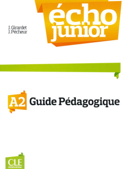 Echo Junior A2 -   Livre du Professeur купить