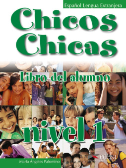 Chicos Chicas 1 Libro del alumno купить