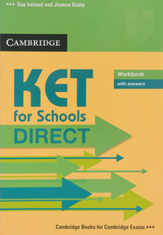 KET for Schools Direct Workbook with answers купить