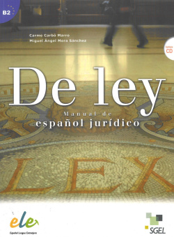 De ley: Manual de espanol juridico + CD купить