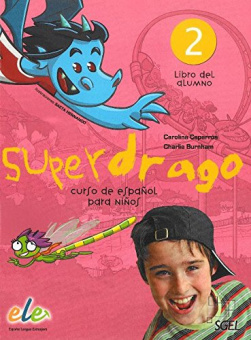 Superdrago 2 Libro del alumno + audio купить