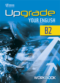 Upgrade Your English [B2]: Workbook With Key (overprinted) купить