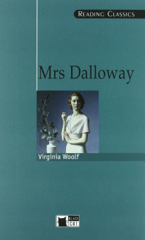 Reading Classics: Mrs Dalloway + CD купить