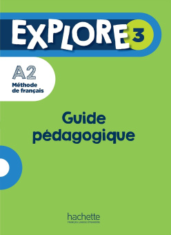 Explore 3 - Guide pédagogique купить