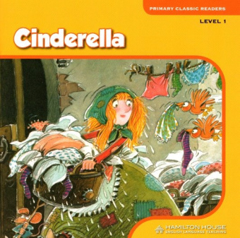 Primary Classic Readers Level 1: Cinderella купить