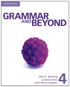 Grammar and Beyond 4 Student's Book, Workbook, and Writing Skills Interactive купить