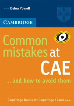 Common Mistakes at CAE...and How to Avoid Them купить