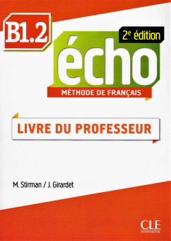 Echo B1.2 - 2e edition -   Guide Pedagogique купить