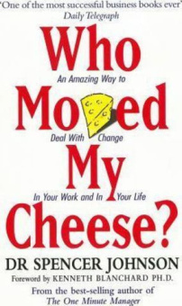 Johnson Spencer. Who Moved My Cheese купить