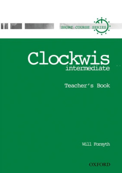 Clockwise Intermediate Teacher's Book купить