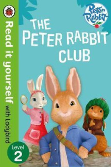 Ladybird: Peter Rabbit: The Peter Rabbit Club  (HB) купить