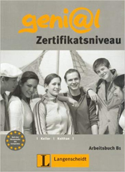 geni@l B1: Zertifikatsniveau, Arbeitsbuch купить