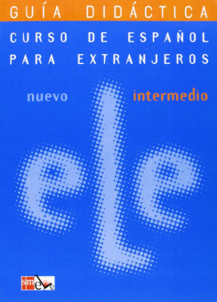 Nuevo Ele Intermedio. Guia didactica купить
