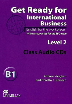 Get Ready for International Business Level 2  Class Audio CDs (BEC) купить
