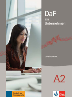 DaF im Unternehmen A2 Lehrerhandbuch купить