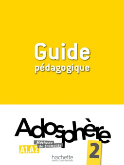 Adosphere 2 - Guide pedagogique купить