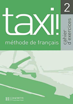 Taxi 2 - Cahier d'exercices купить