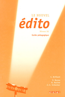 Le Nouvel Edito B2 Guide pedagogique купить