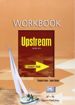 Upstream Intermediate B1+ Workbook купить