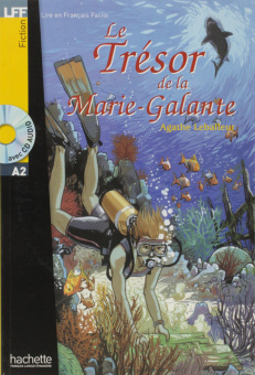 LFF A2 - Le Tresor de la Marie Galante + CD audio купить