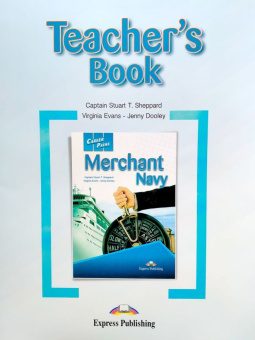 Career Paths: Merchant Navy Teacher's Book купить