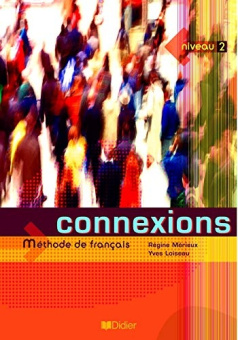 Connexions 2 Livre d'eleve купить