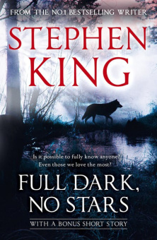 King Stephen. Full Dark, No Stars купить