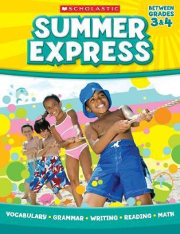 Summer Express Between Grades 3 & 4 купить