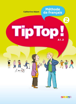 Tip Top! 2 Livre de l'eleve купить
